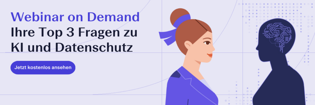 Webinar on Demand: KI und Datenschutz