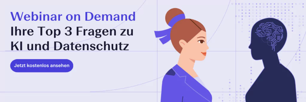 Webinar on Demand: KI und Datenschutz